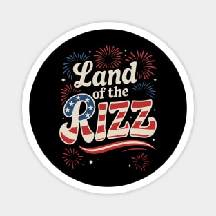 Land of the Rizz Funny 4th of July American Flag Magnet